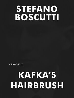 cover image of Kafka's Hairbrush (Short Story)